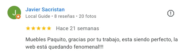 Testimonio de cliente del proyecto web Muebles Paquito